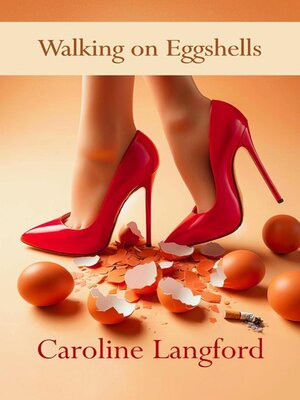 cover image of Walking on Eggshells